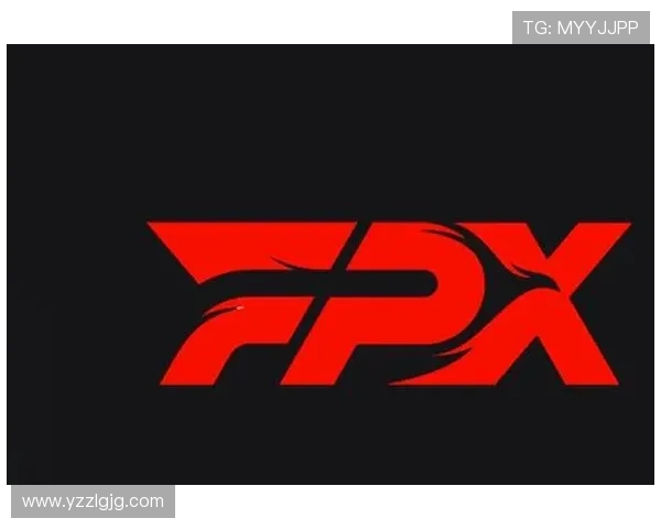 独家解析FPX与其他战队技术实力的全面对比与分析